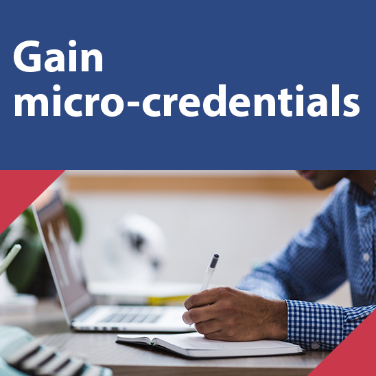 Gain micro-credentials